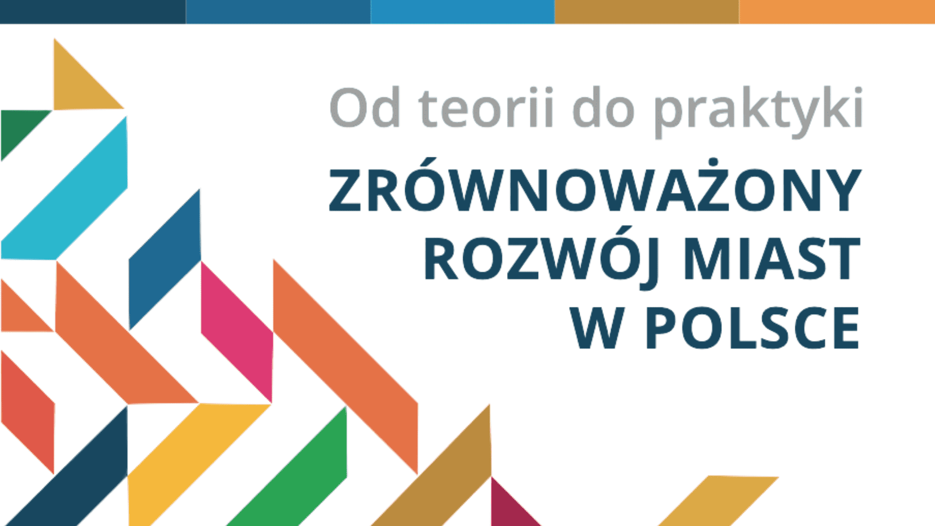 Zrównoważony rozwój miast w Polsce – relacja z 1. panelu wideokonferencji